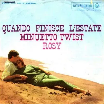 Rosy Quando Finisce L'Estate 45 giri 7" mono twist G+