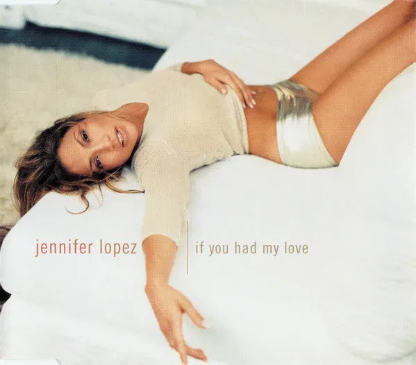 Jennifer Lopez If You Had My Love CD maxi remix