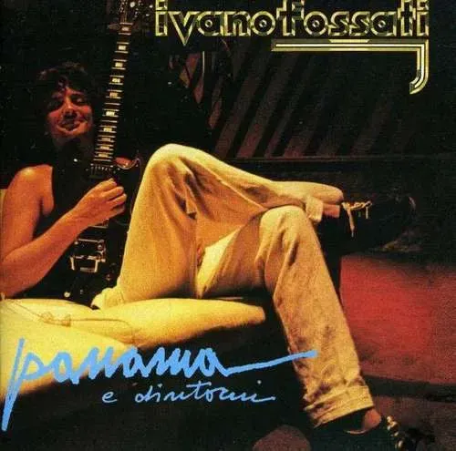 Ivano Fossati Panama E Dintorni vinile LP gatefold