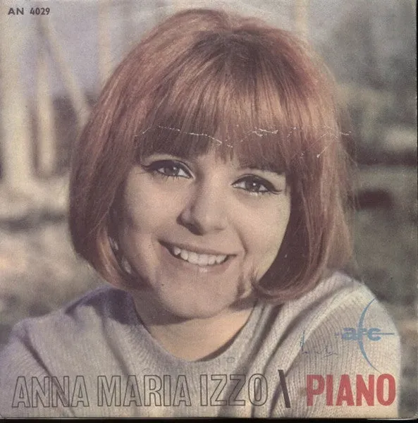 Anna Maria Izzo Piano vinile 7" mono 1964