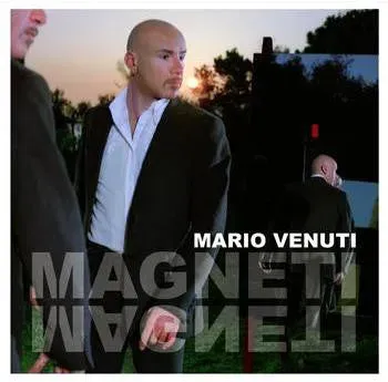 Mario Venuti Magneti CD album Universal 2006