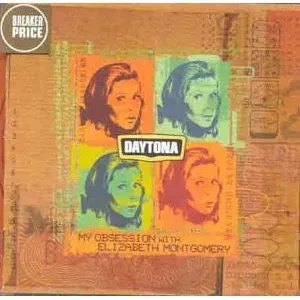 Daytona My Obsession With Elizabeth Montgomery CD album 1998